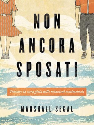 cover image of Non Ancora Sposati